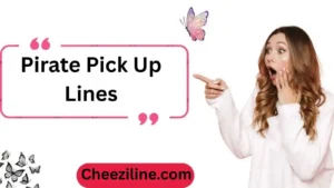 Read more about the article Pirate Pick Up Lines (Funny, Flirty and Cheesy)