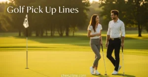 Read more about the article 397+ Golf Pick Up Lines [Funny, Flirty & Cute] for 2026