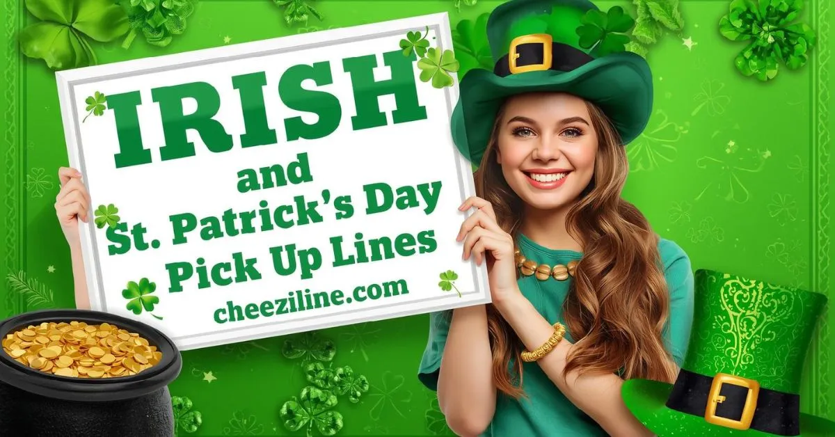 Read more about the article 329+ Irish and St. Patrick’s Day Pick Up Lines [Funny, Flirty & Cute] for 2026